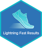Lightning Fast Results